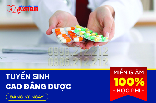 Trường Cao đẳng Y Dược Pasteur tuyển sinh Cao đẳng Dược chính quy