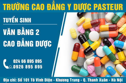 Địa chỉ tuyển sinh văn bằng 2 Cao đẳng Dược năm 2017