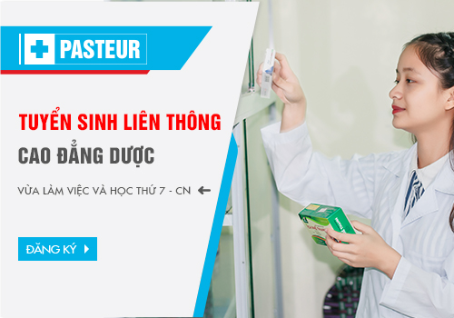 Trường Cao đẳng Y Dược Pasteur tuyển sinh liên thông Cao đẳng Dược