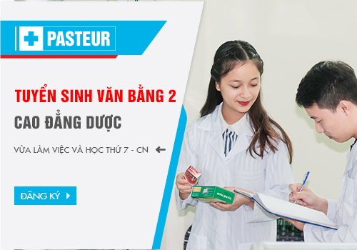 Điều kiện tuyển sinh Văn bằng 2 Cao đẳng Dược học cuối tuần