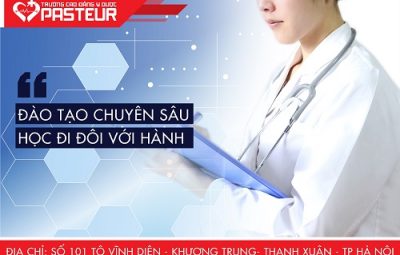 Địa chỉ Trường Cao đẳng Y Dược Pasteur Hà Nội ở đâu chất lượng?